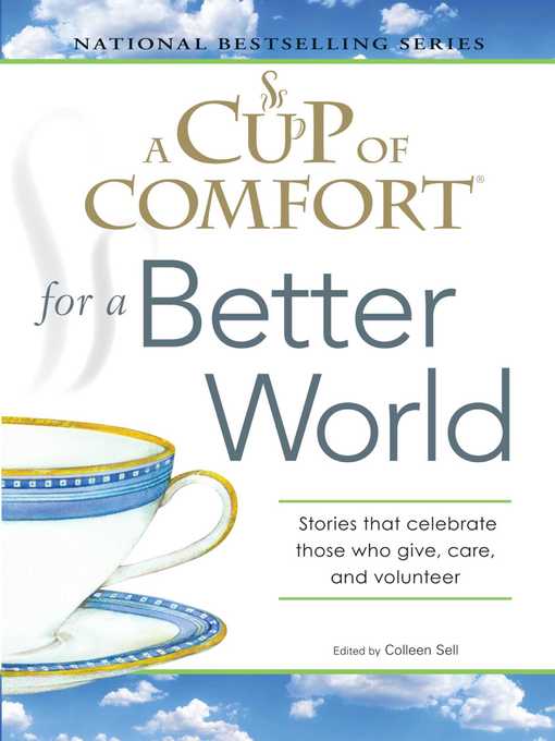 Title details for A Cup of Comfort for a Better World by Colleen Sell - Wait list